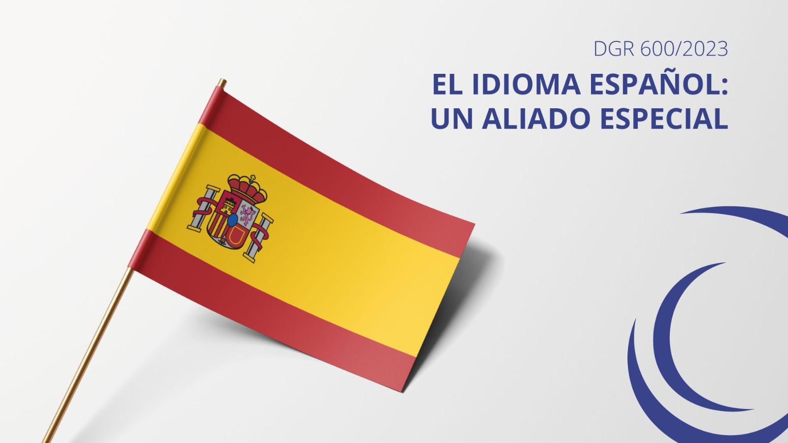 “El idioma español: un aliado especial”